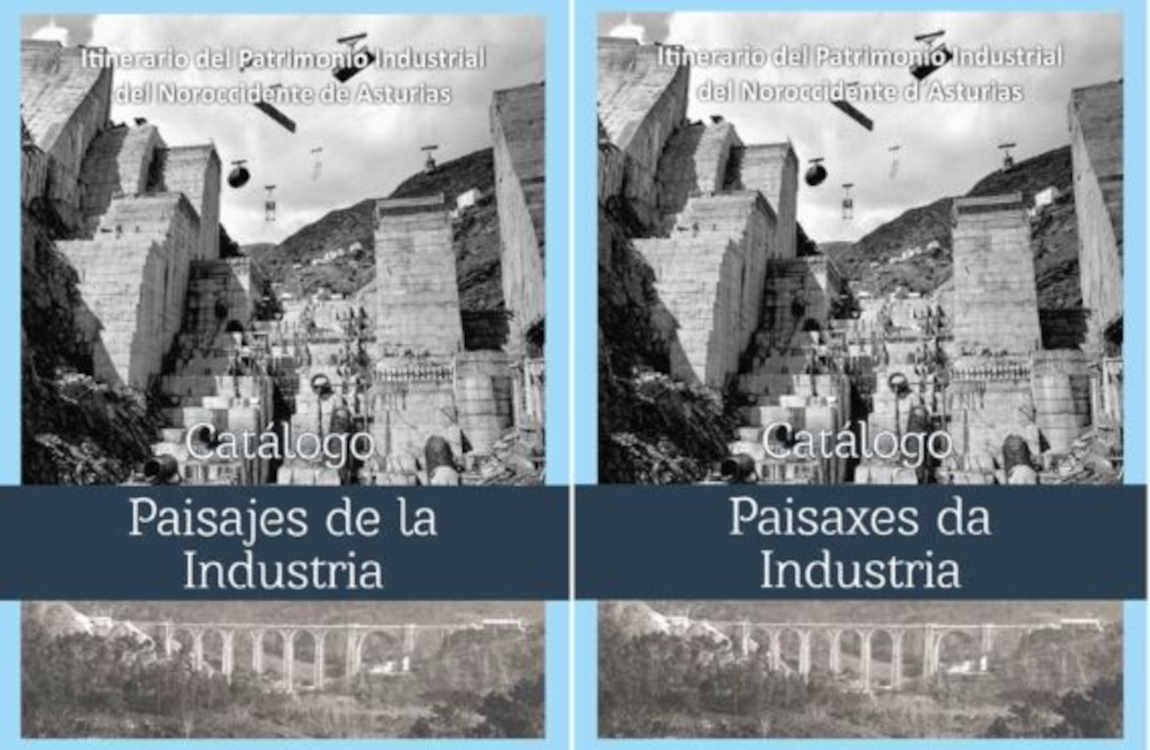 Presentación Catálogo Paisajes Industriales, visitas al Salto de Salime y Poblado A Paicega y degustación