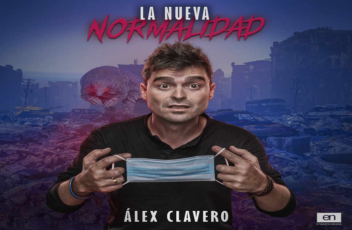 Álex Clavero. La nueva normalidad